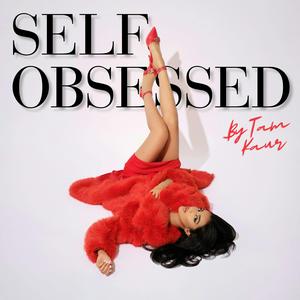 Listen to Self Obsessed in the App