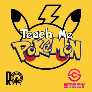 Listen to Teach Me Pokémon in the App