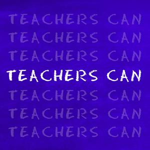 Teachers Can