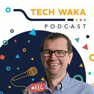 Tech Waka Podcast