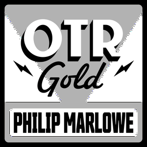 The Adventures of Philip Marlowe | Old Time Radio