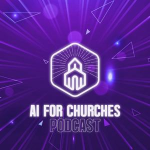 Listen to The AI for Churches Podcast in the App