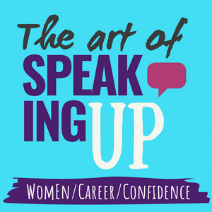 Listen to The Art of Speaking Up in the App