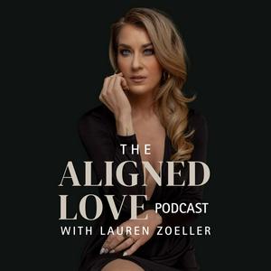 The Aligned Love Podcast