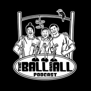 Listen to The Ball and All in the App