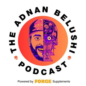 Listen to The Adnan Belushi Podcast in the App