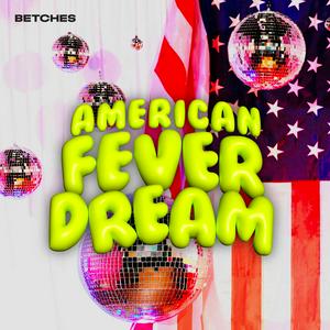 Listen to American Fever Dream in the App