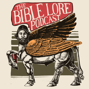 Listen to The Bible Lore Podcast in the App