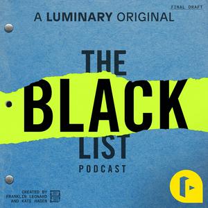 Listen to The Black List Podcast in the App