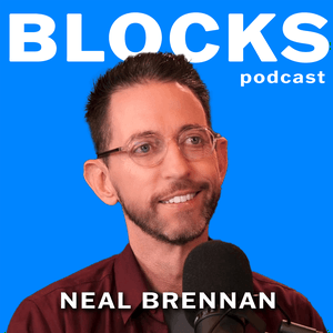 Listen to Blocks w/ Neal Brennan in the App