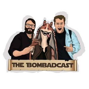 The Bombadcast