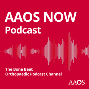 AAOS Now Podcast