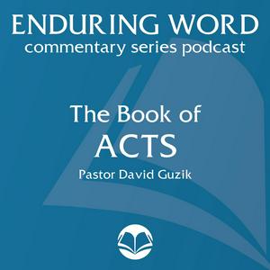 Listen to The Book of Acts – Enduring Word Media Server in the App