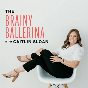 Listen to The Brainy Ballerina Podcast in the App