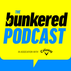 Listen to The bunkered Golf Podcast in the App