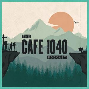 The Cafe 1040 Podcast