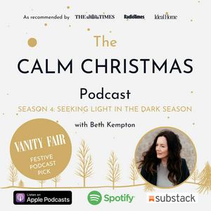 Listen to The Calm Christmas Podcast with Beth Kempton in the App