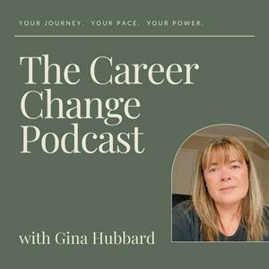 The Career Change Podcast
