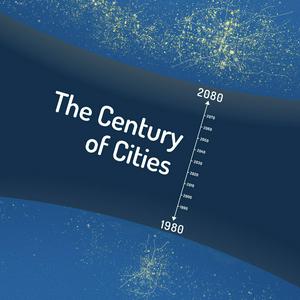 The Century of Cities