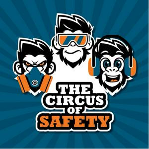 The Circus of Safety VideoCast