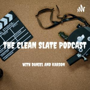 The Clean Slate Podcast