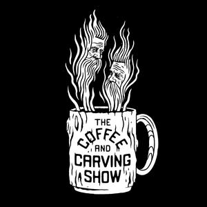 Listen to The Coffee and Carving Show in the App