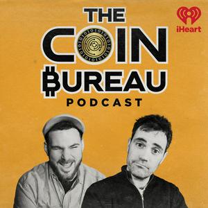 Listen to The Coin Bureau Podcast: Crypto Without the Hype in the App