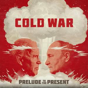 Listen to The Cold War: Prelude To The Present in the App