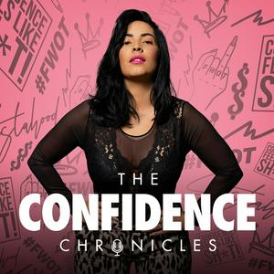 Listen to The Confidence Chronicles in the App