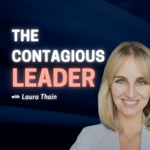 Listen to The Contagious Leader Podcast in the App