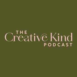 Listen to The Creative Kind in the App