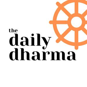 Listen to The Daily Dharma in the App