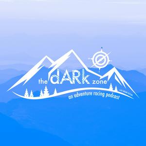 Listen to The Dark Zone: An Adventure Racing Podcast in the App