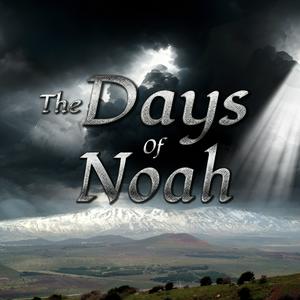 Listen to The Days of Noah in the App