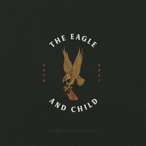 The Eagle & Child Podcast