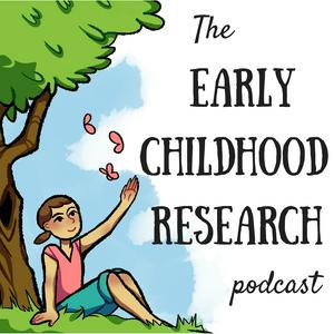 Listen to The Early Childhood Research Podcast in the App