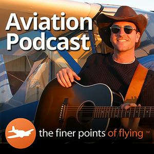 Listen to The Finer Points - Aviation Podcast in the App