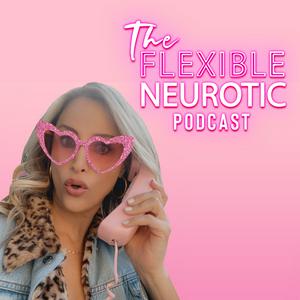 Listen to The Flexible Neurotic in the App