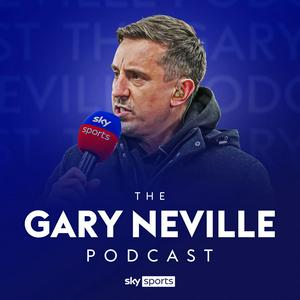 Listen to The Gary Neville Podcast in the App