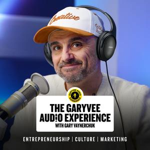 Listen to The GaryVee Audio Experience in the App