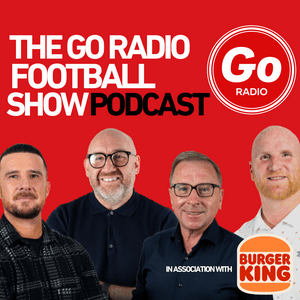 Listen to The Go Radio Football Show Podcast in the App