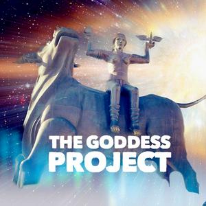 Listen to The Goddess Project in the App