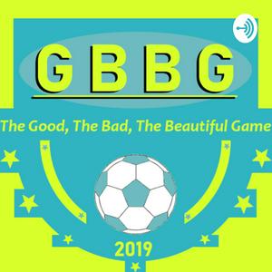 The Good, the Bad, the Beautiful Game (GBBG)