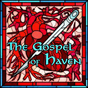 Listen to The Gospel of Haven in the App