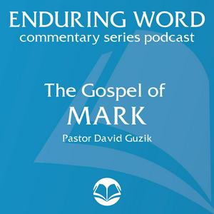 Listen to The Gospel of Mark – Enduring Word Media Server in the App