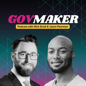 Listen to The GovMaker Podcast in the App