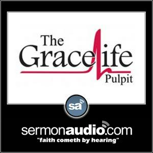 Listen to The GraceLife Pulpit in the App