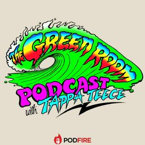 Tappa's Green Room Podcast