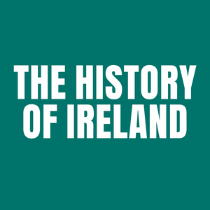 Listen to The History of Ireland in the App