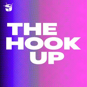 Listen to The Hook Up in the App